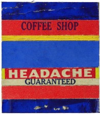 Fru Kenworthy-Browne - Coffee Shop Headache Guaranteed